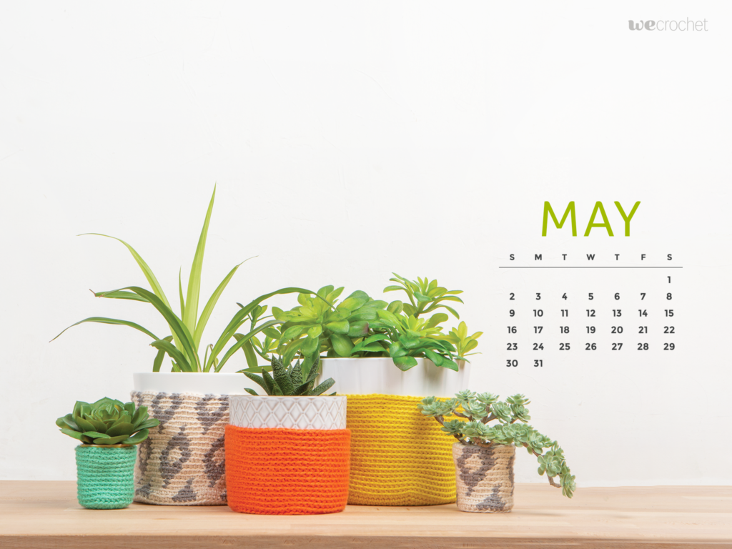 A white background with a natural wooden table filled with plant in pots wearing crocheted plant pot cozies. A May 2021 calendar on the background and the WeCrochet logo.