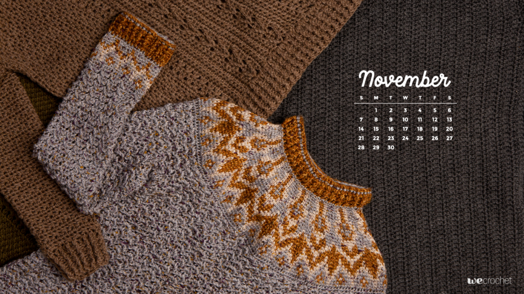 Two crocheted sweaters overlapping (one brown, one gray with a patterned yoke) with a November 2021 calendar and the WeCrochet logo.