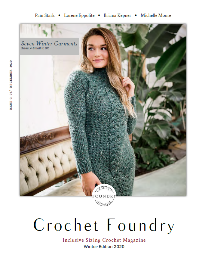 the cover of Crochet Foundry magazine, Winter 2020 edition. A model wears a green cabled crochet sweater dress