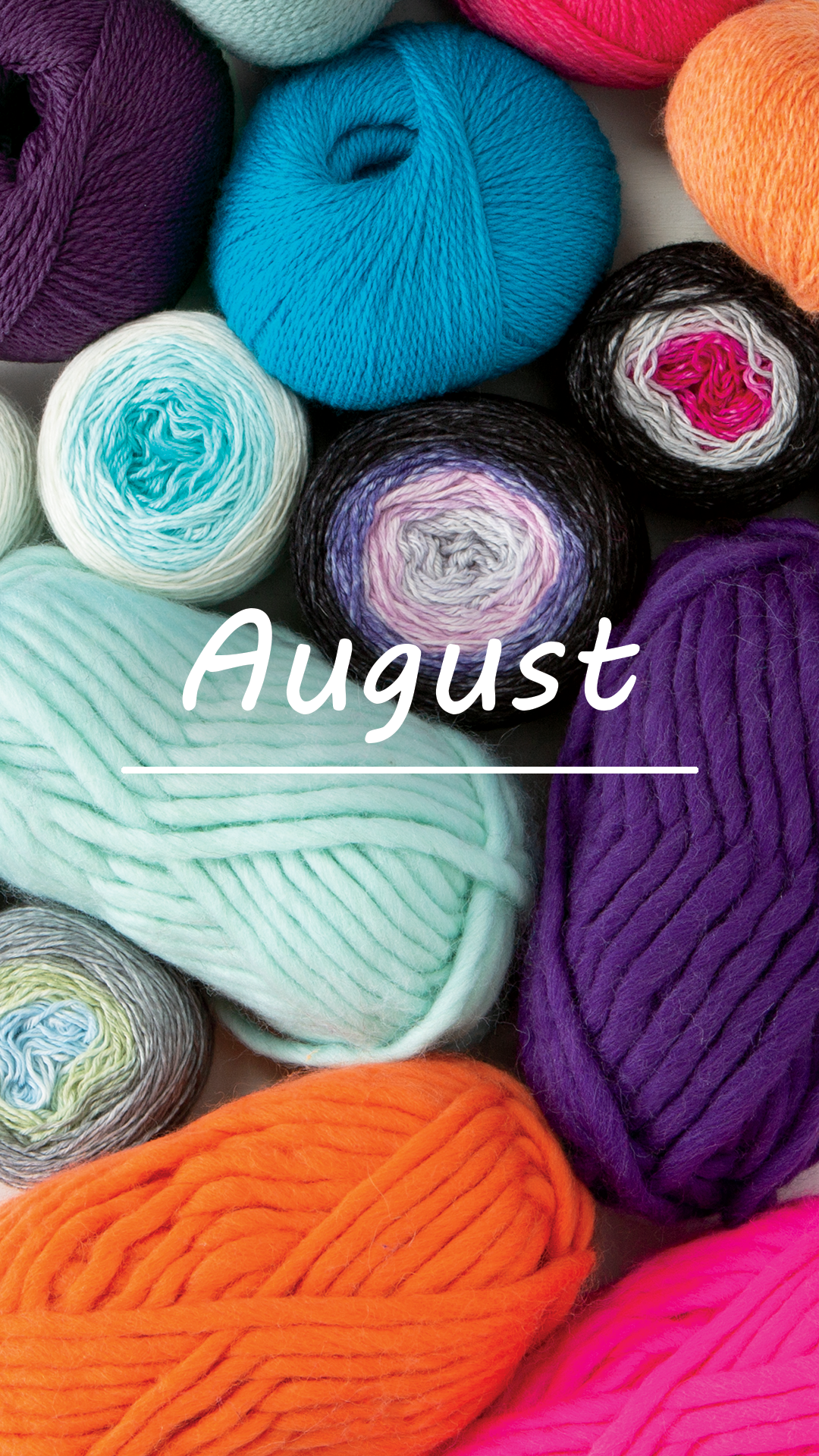 A pile of various colorful yarn with the text "August"
